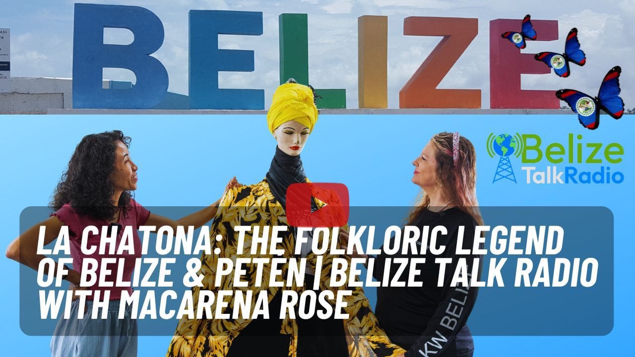 La Chatona Of Belize